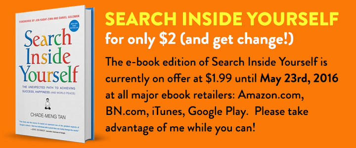 Search Inside Yourself for Only Two Bucks (and get change!)